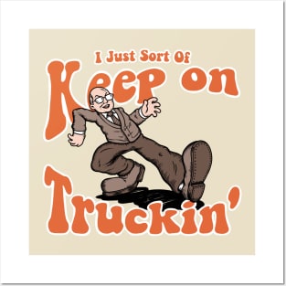 Keep On Truckin' Colin Posters and Art